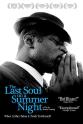 Keisha Dyson The Last Soul on a Summer Night