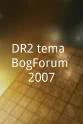 Kjeld Hillingsø DR2 tema: BogForum 2007