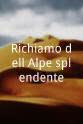 Paolo Valenti Richiamo dell'Alpe splendente