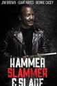 布莱基·达米特 Hammer, Slammer, and Slade