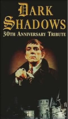 Dark Shadows 30th Anniversary Tribute海报封面图