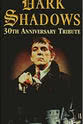 格雷森·豪尔 Dark Shadows 30th Anniversary Tribute