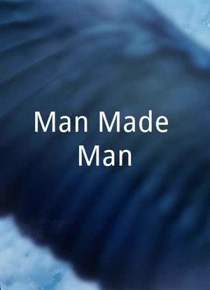 Man Made Man海报封面图