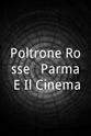 Victor Poletti Poltrone Rosse - Parma E Il Cinema