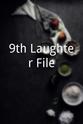 Bill Morton 9th Laughter File