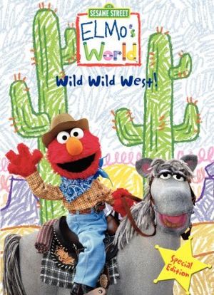 Elmo's World: The Wild Wild West海报封面图