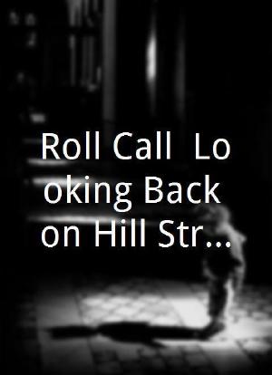 Roll Call: Looking Back on Hill Street Blues海报封面图