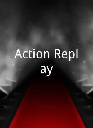 Action Replay海报封面图