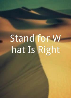 Stand for What Is Right海报封面图