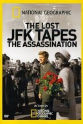 Abraham Zapruder The Lost JFK Tapes: The Assassination