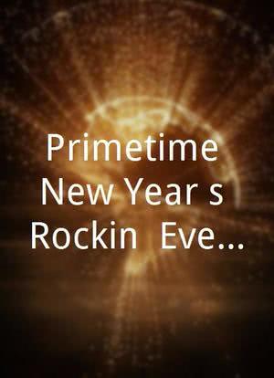 Primetime New Year's Rockin' Eve 2007海报封面图