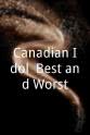 Sass Jordan Canadian Idol: Best and Worst