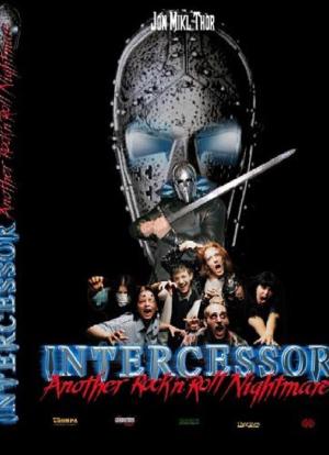Intercessor: Another Rock 'N' Roll Nightmare海报封面图
