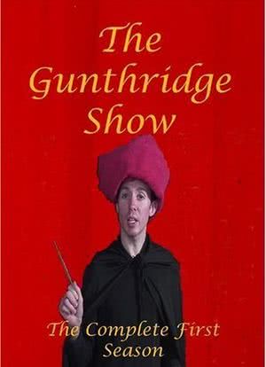 The Gunthridge Show海报封面图