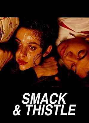 Smack and Thistle海报封面图