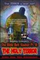 Siddharth Gupta The Bible Belt Slasher Pt. II: The Holy Terror!