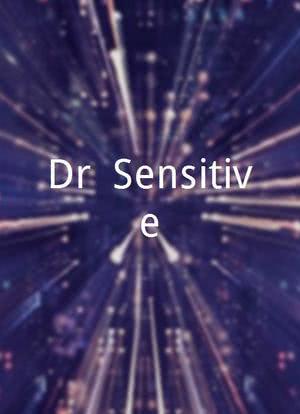 Dr. Sensitive海报封面图