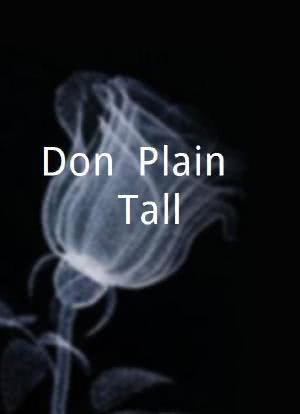 Don: Plain & Tall海报封面图