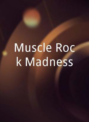 Muscle Rock Madness海报封面图