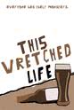 Brian Olivieri This Wretched Life