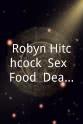 Bill Rieflin Robyn Hitchcock: Sex, Food, Death... and Insects