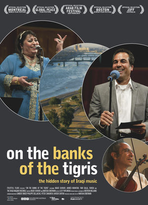On the Banks of the Tigris: The Hidden Story of Iraqi Music海报封面图