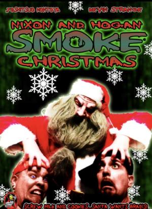 Nixon and Hogan Smoke Christmas海报封面图