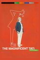 Ben Eckstein The Magnificent Tati