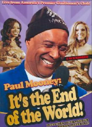 Paul Mooney: It's the End of the World海报封面图