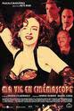 Lise Charbonneau Ma vie en cinémascope