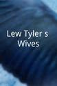 Warren Cook Lew Tyler's Wives