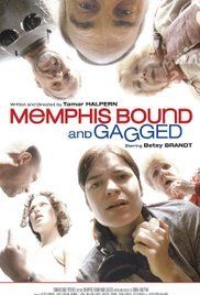 Memphis Bound... and Gagged海报封面图