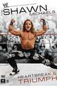 Tiger Jackson The Shawn Michaels Story: Heartbreak and Triumph