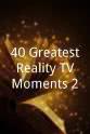 Andy Dehnart 40 Greatest Reality TV Moments 2