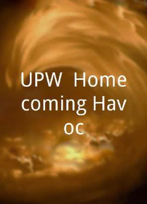 UPW: Homecoming Havoc海报封面图