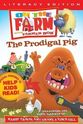 Sean Burns On the Farm: The Prodigal Pig