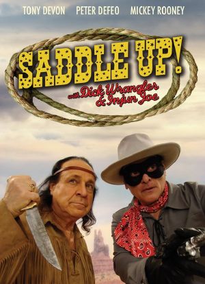 Saddle Up with Dick Wrangler & Injun Joe海报封面图