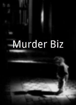 Murder Biz海报封面图