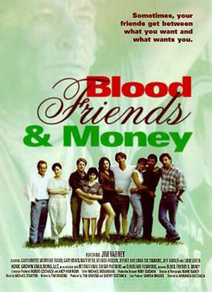 Blood, Friends and Money海报封面图