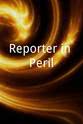 珊南·莉 Reporter in Peril