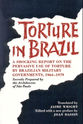 Frei Beto Brazil: A Report on Torture