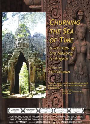 Churning the Sea of Time: A Journey Up the Mekong to Angkor海报封面图