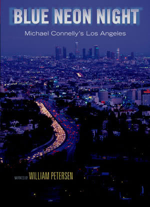 Blue Neon Night: Michael Connelly's Los Angeles海报封面图