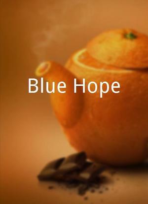 Blue Hope海报封面图