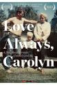 Neal Cassady Love Always, Carolyn