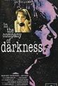 Tom White In the Company of Darkness