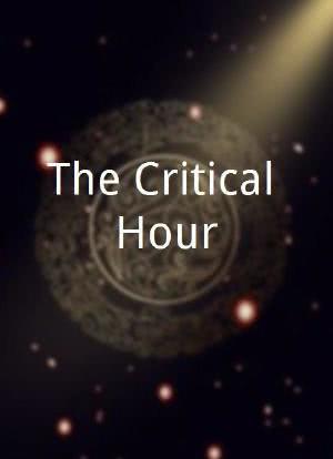 The Critical Hour海报封面图