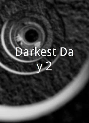 Darkest Day 2海报封面图