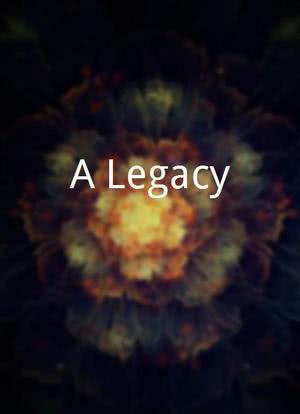 A Legacy海报封面图
