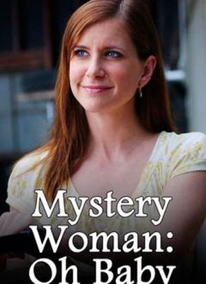 Mystery Woman: Oh Baby海报封面图